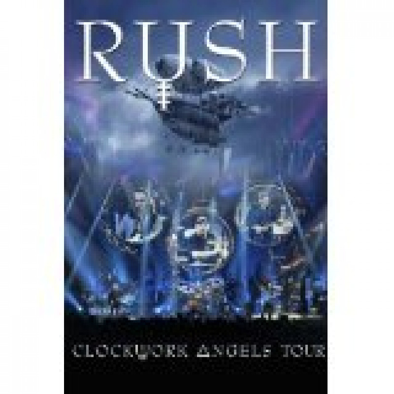 Rush - Clockwork Angels Tour, Blu-ray