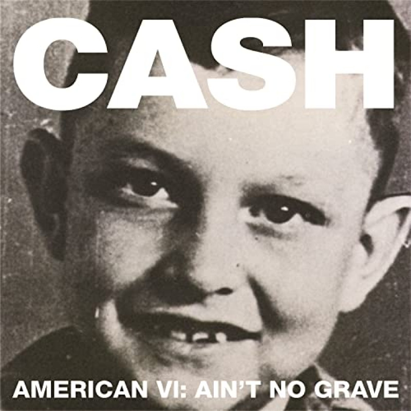 Cash Johnny - American Vi: Ain't No Grave, VINYL