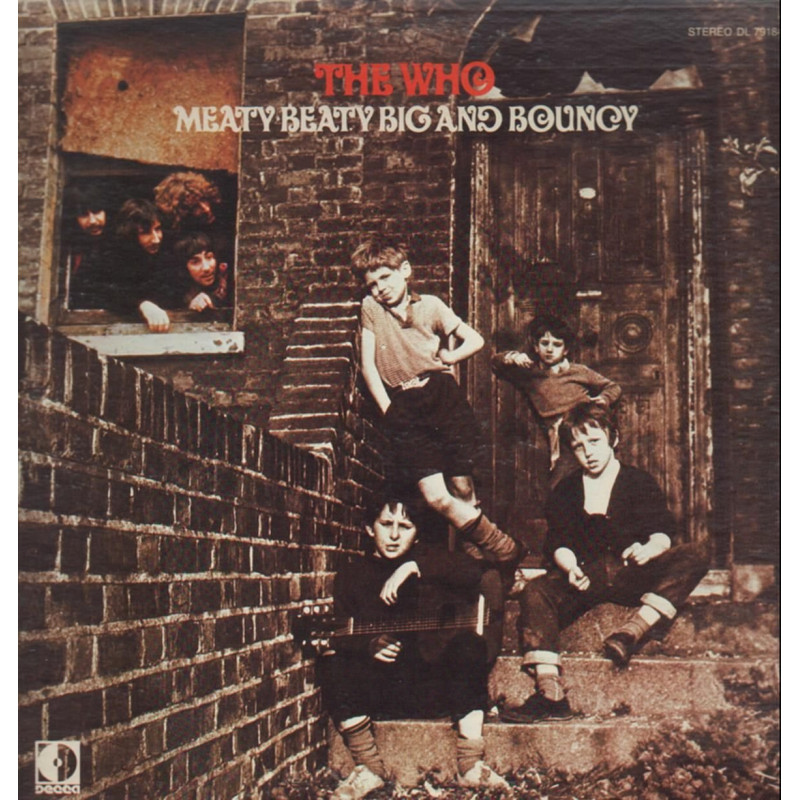 Who The - Meaty Beaty Big & Bouncy, VINYL