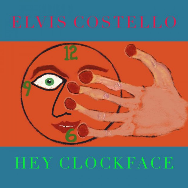 Costello Elvis - Hey Clockface, VINYL