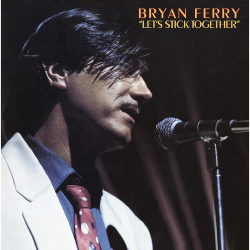 Ferry Bryan - Let's Stick Together, VINYL