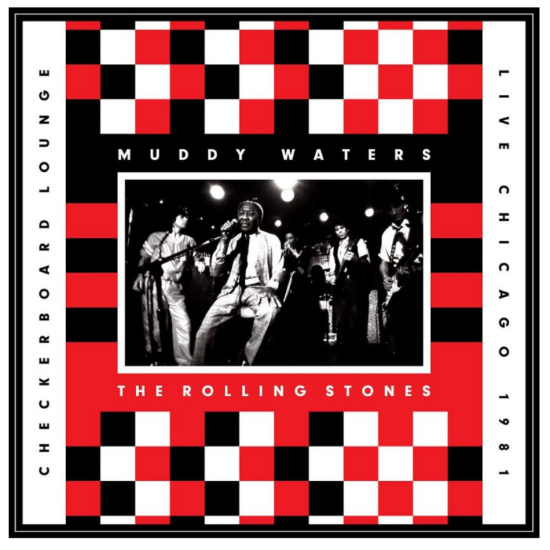Rolling Stones - Live At Checkerboard Lounge Chicago 1981, VINYL
